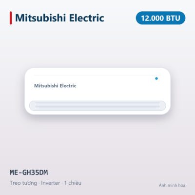 Điều hòa Mitsubishi Electric Inverter 12.000BTU 1 chiều ME-GH35DM