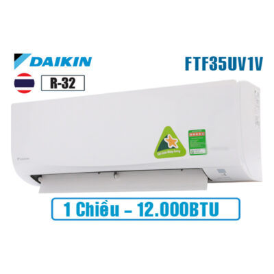 Điều hòa Daikin 12.000 BTU 1 chiều FTF35UV1V