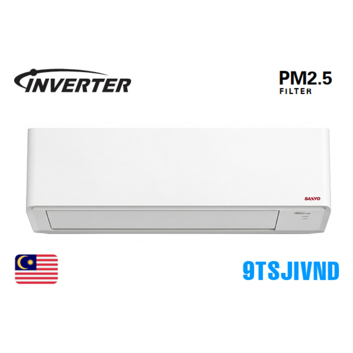 Điều hòa Sanyo Inverter 9.000 BTU 1 chiều 9TSJIVND